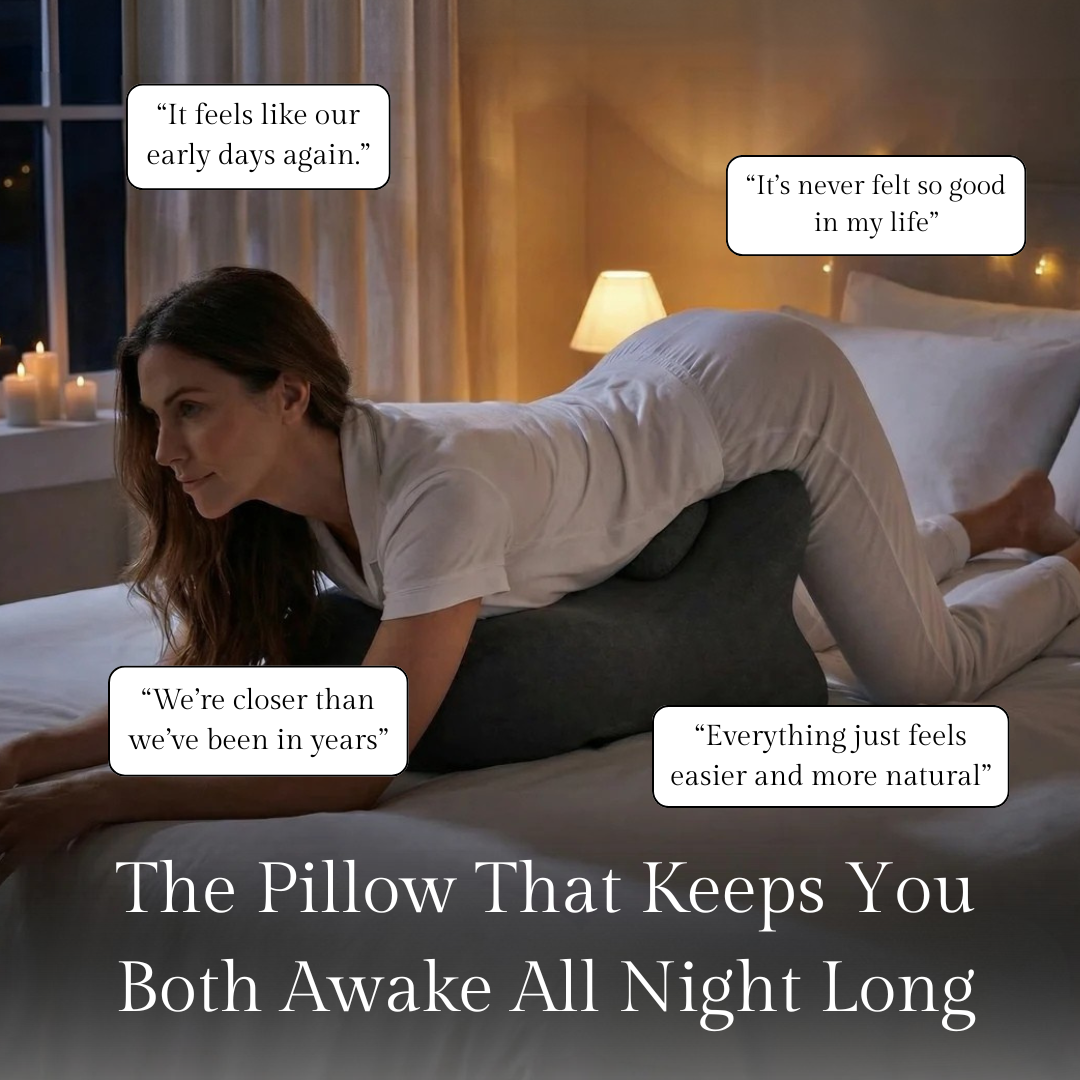 The Pleasure Pillow